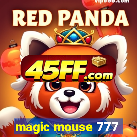 magic mouse 777